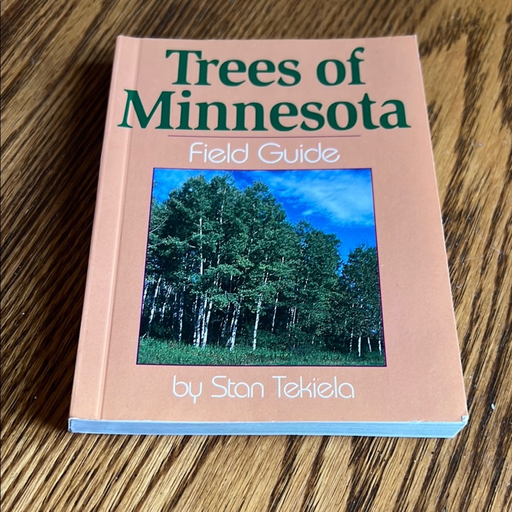 Trees of Minnesota Field Guide by Stan Tekiela